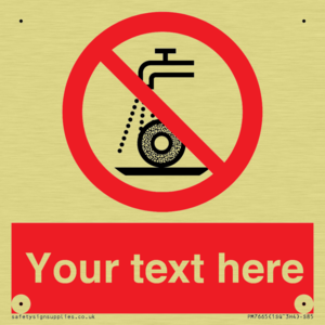 Custom prohibition Do not use for wet grinding